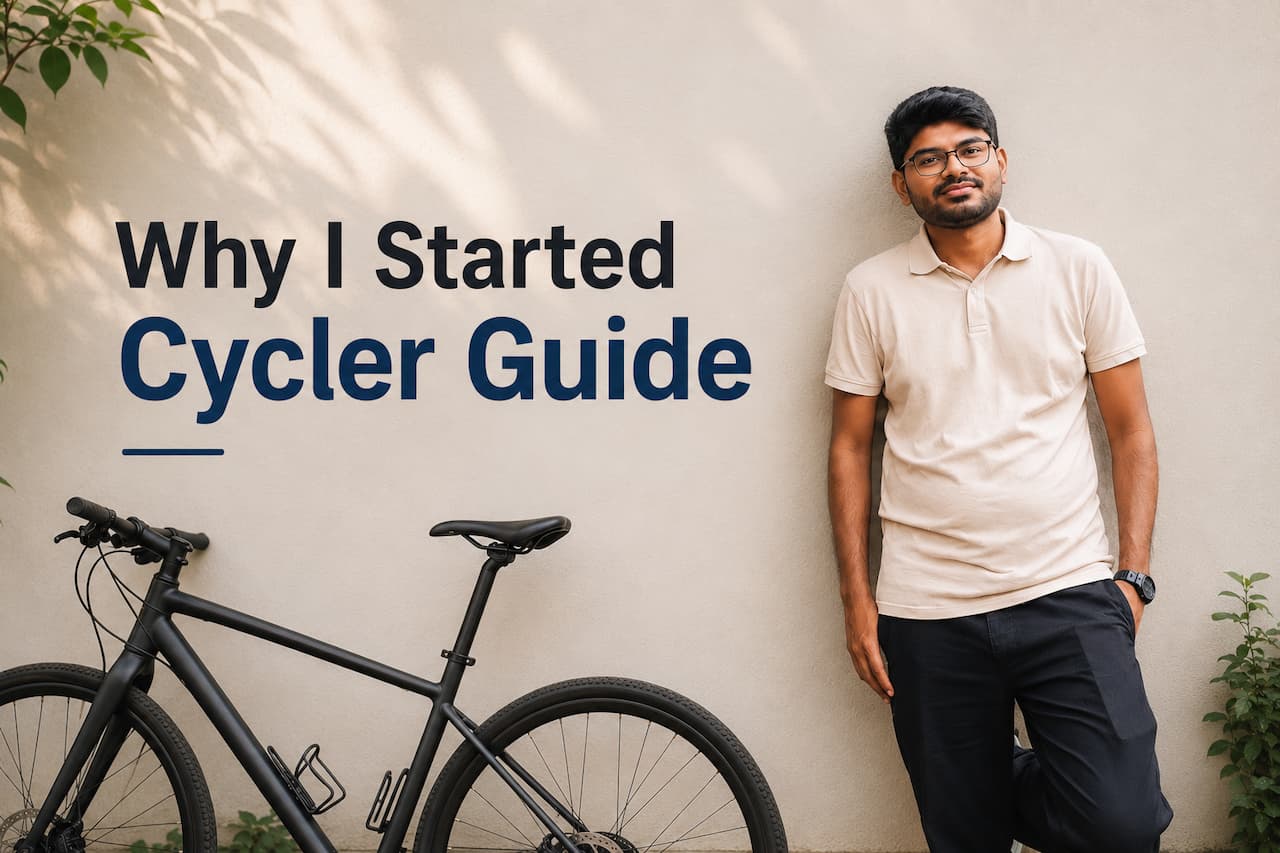 Why I started cycler Guide